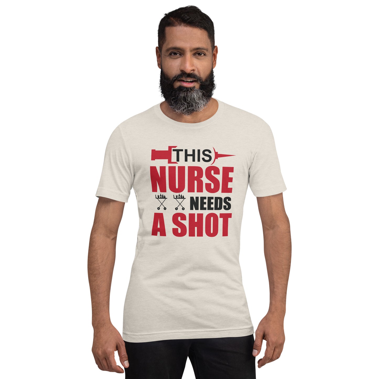This Nurse Needs a Shot Unisex t-shirt