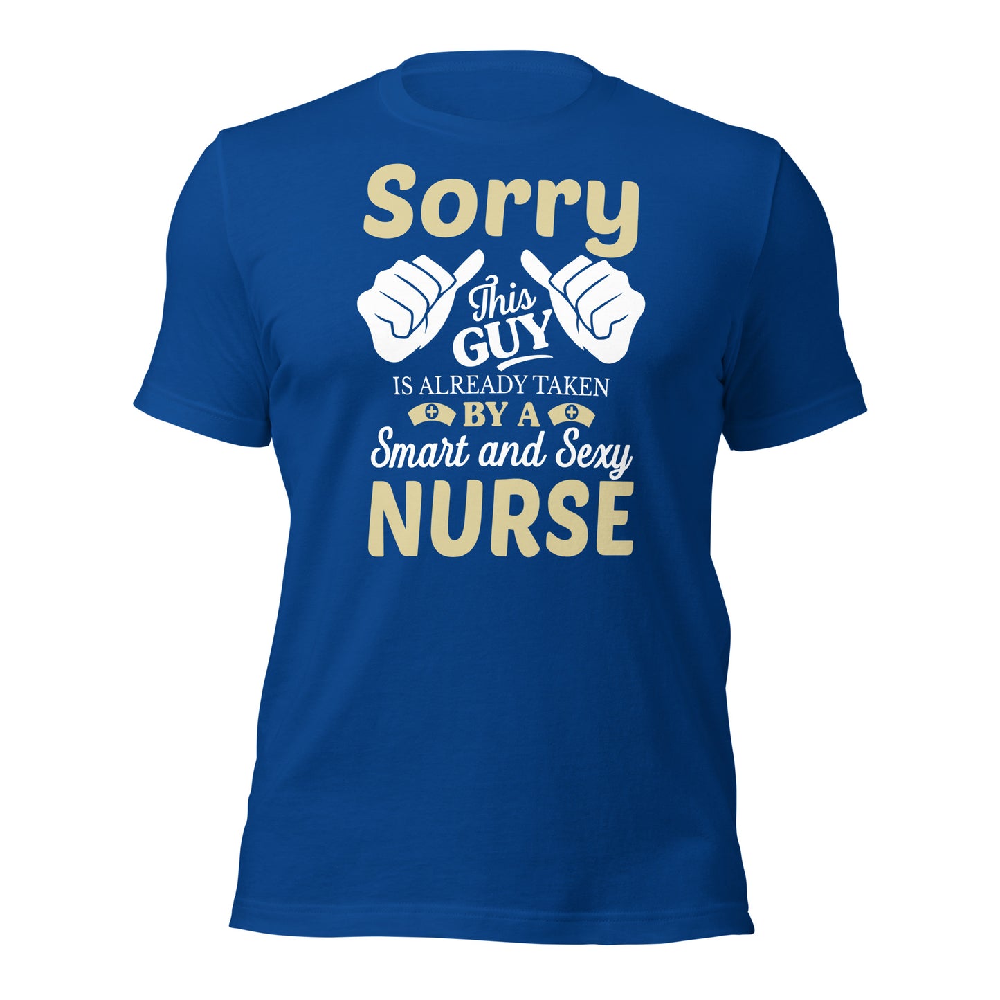Sorry this Guy is Already Taken Unisex t-shirt