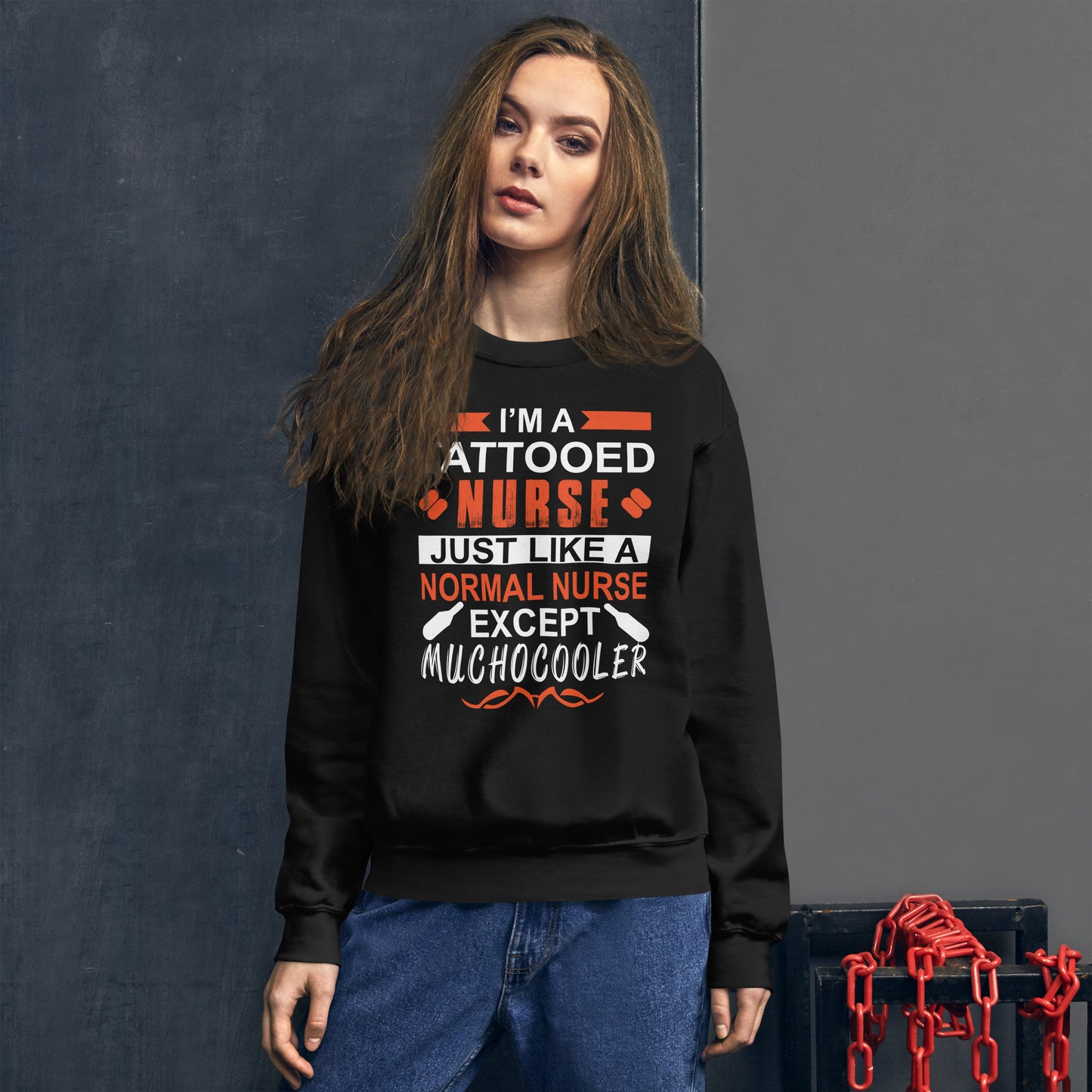 I'm a Tattooed Nurse Unisex Sweatshirt