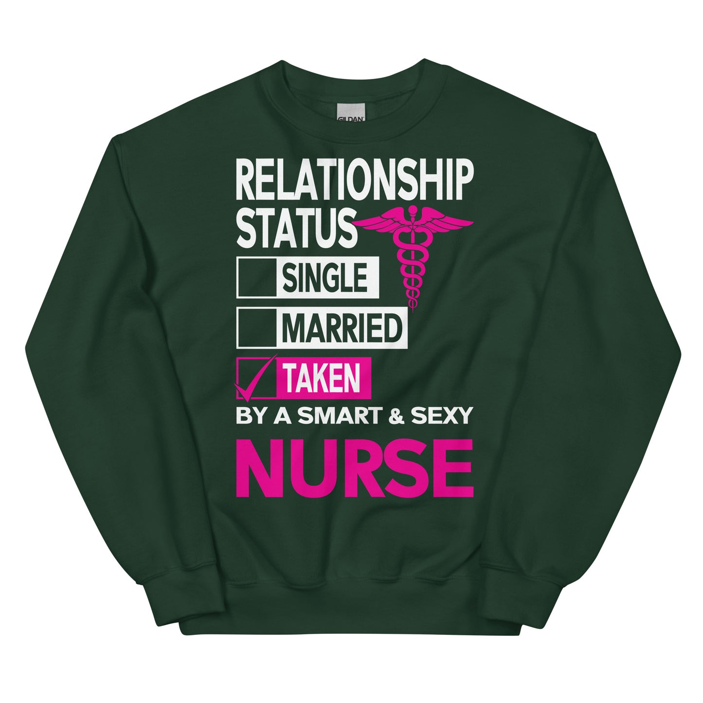 Relationship Status Taken Unisex Sweatshirt