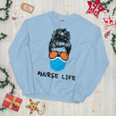 Mask Nurse Life Unisex Sweatshirt