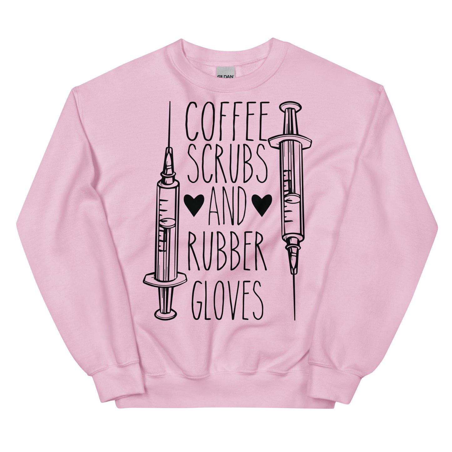 Coffee, Scrubs, and Rubber Gloves Unisex Sweatshirt