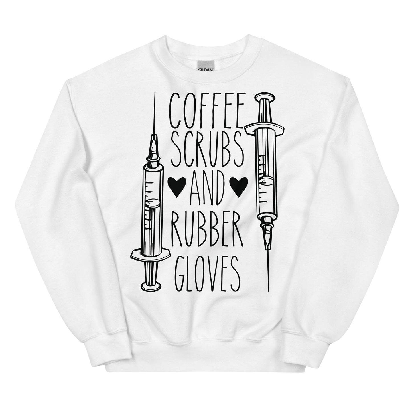 Coffee, Scrubs, and Rubber Gloves Unisex Sweatshirt