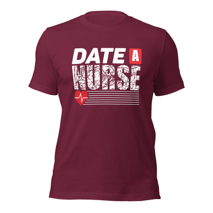 Date a Nurse Unisex t-shirt