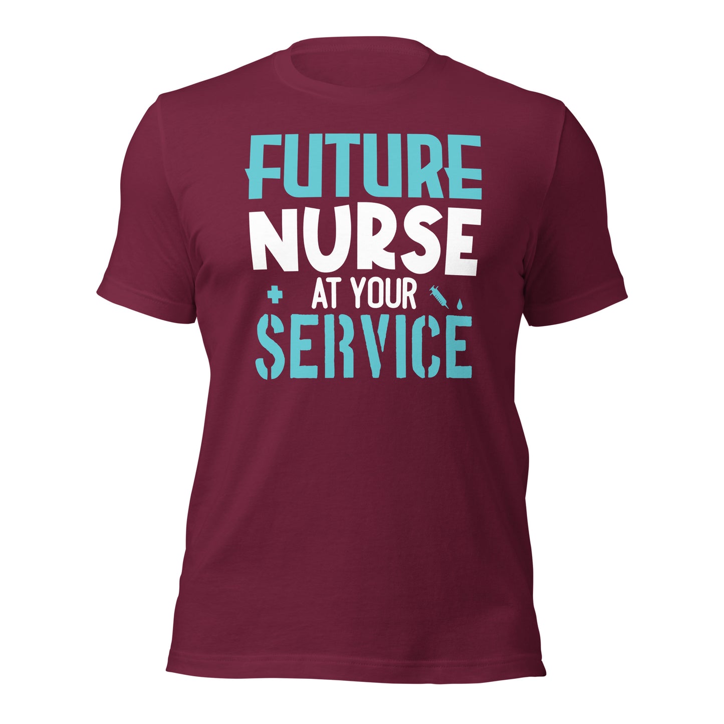 Future Nurse At Your Service Unisex t-shirt