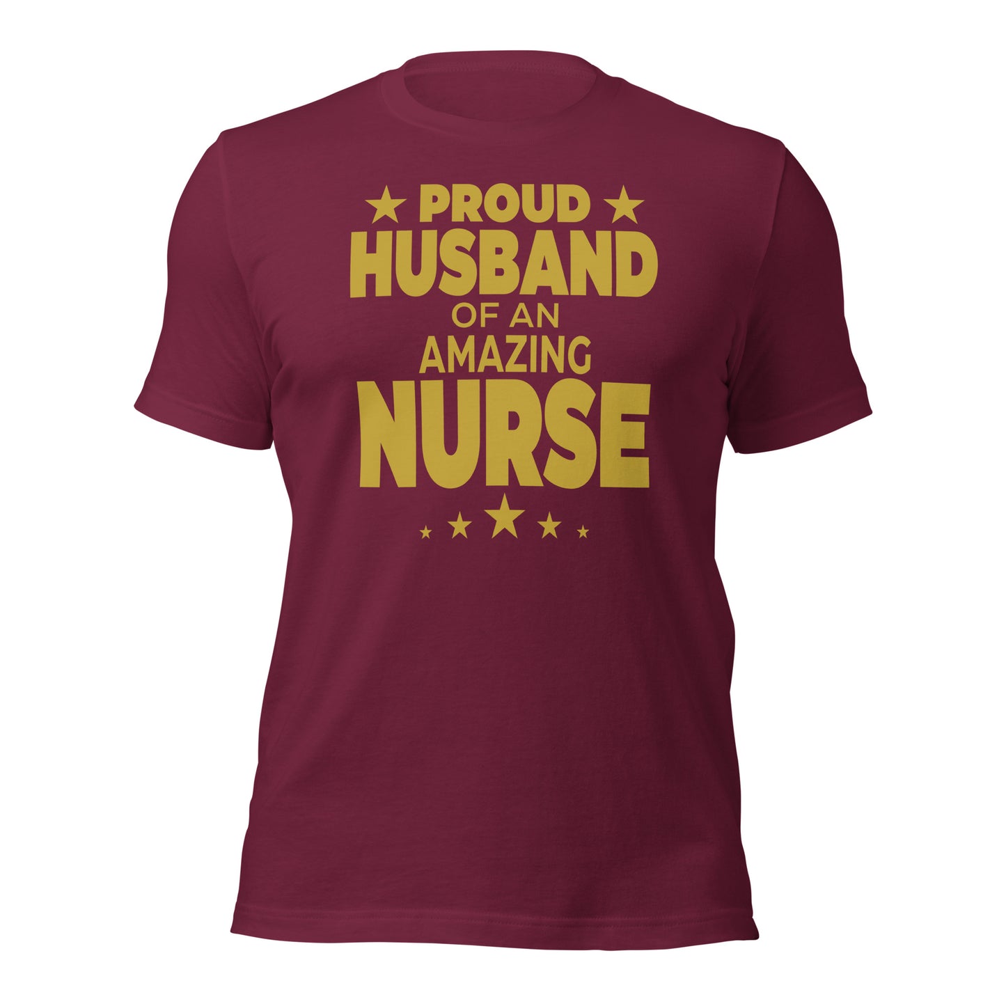 Proud Husband of an Amazing Nurse Unisex t-shirt