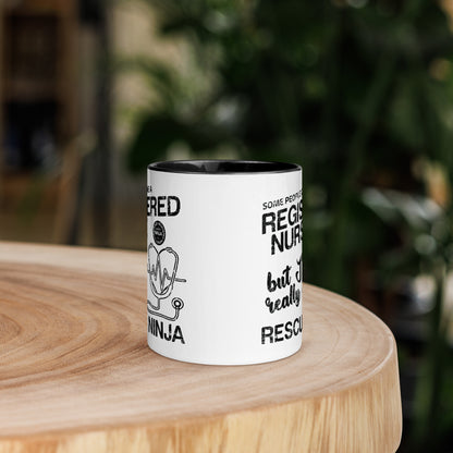 Some people call me Registered Nurse but I'm really a Rescue Ninja - Mug with Color Inside