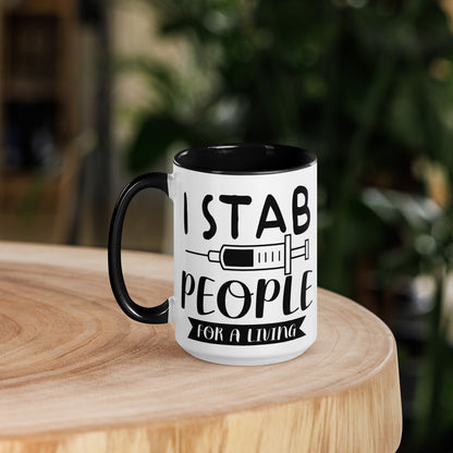 I Stab People for a Living - Mug with Color Inside