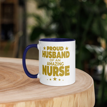 Proud Husband of an Amazing Nurse - Mug with Color Inside