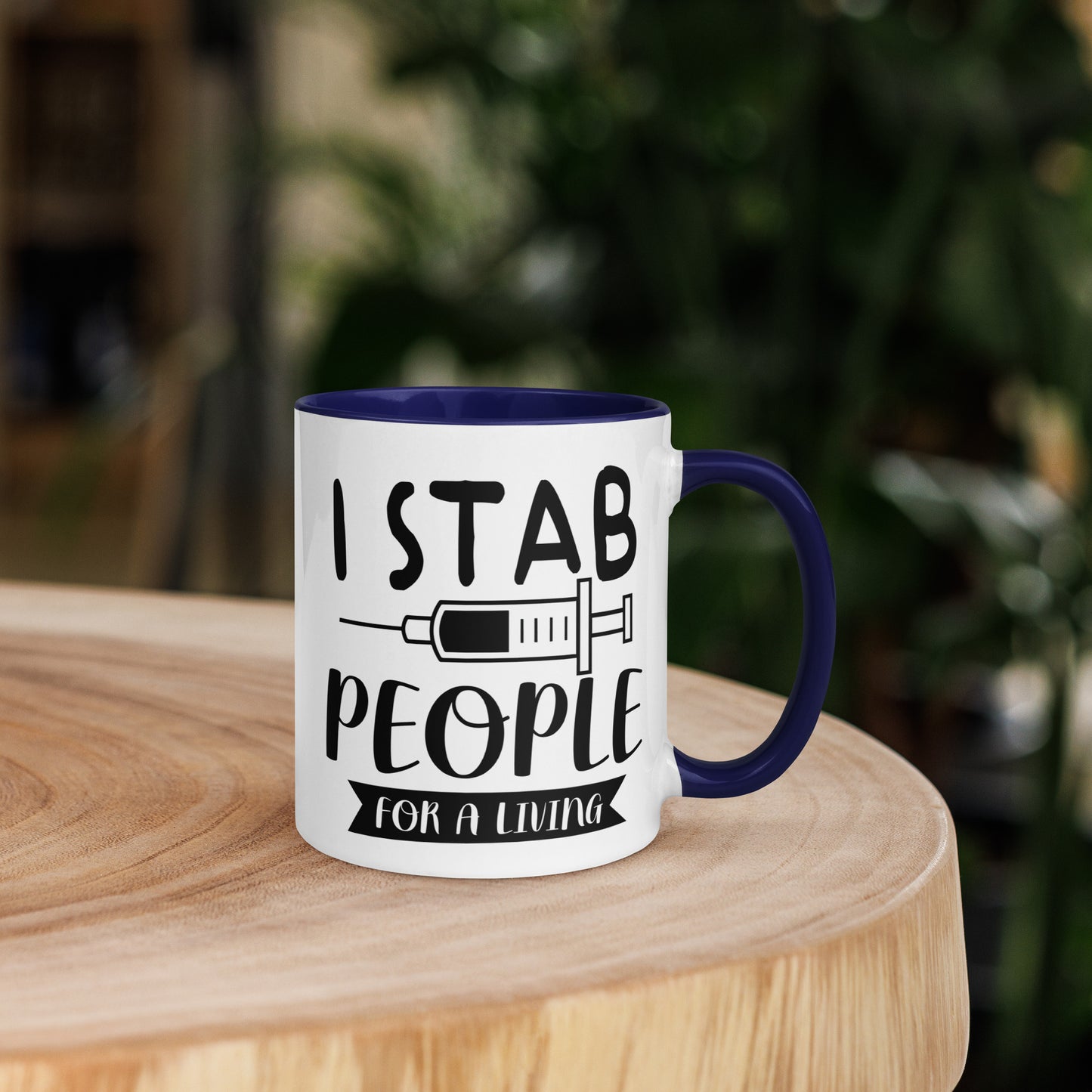 I Stab People for a Living - Mug with Color Inside