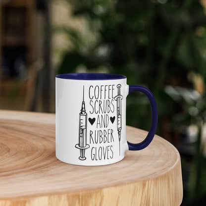 Coffee, Scrubs, and Rubber Gloves - Mug with Color Inside