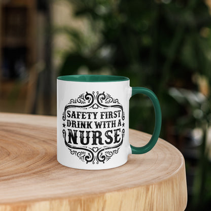 Safety First Drink with a Nurse - Mug with Color Inside