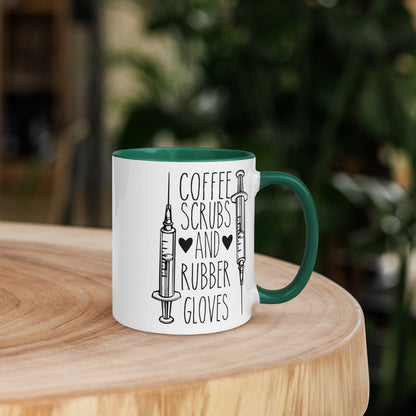 Coffee, Scrubs, and Rubber Gloves - Mug with Color Inside