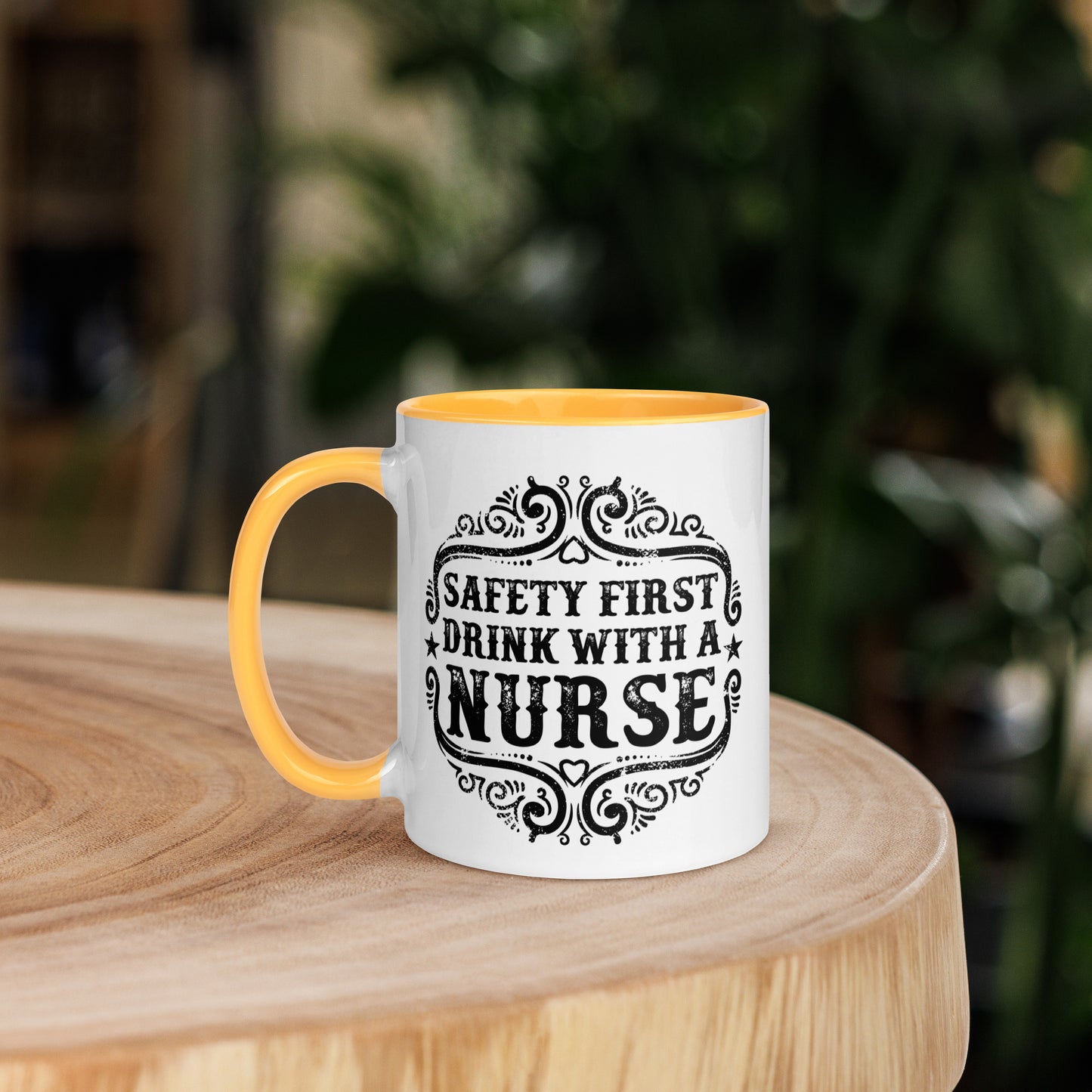 Safety First Drink with a Nurse - Mug with Color Inside