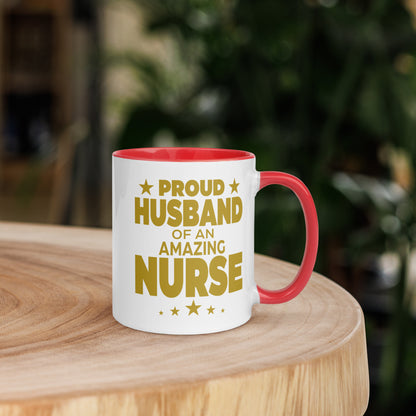 Proud Husband of an Amazing Nurse - Mug with Color Inside