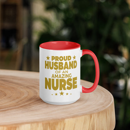 Proud Husband of an Amazing Nurse - Mug with Color Inside